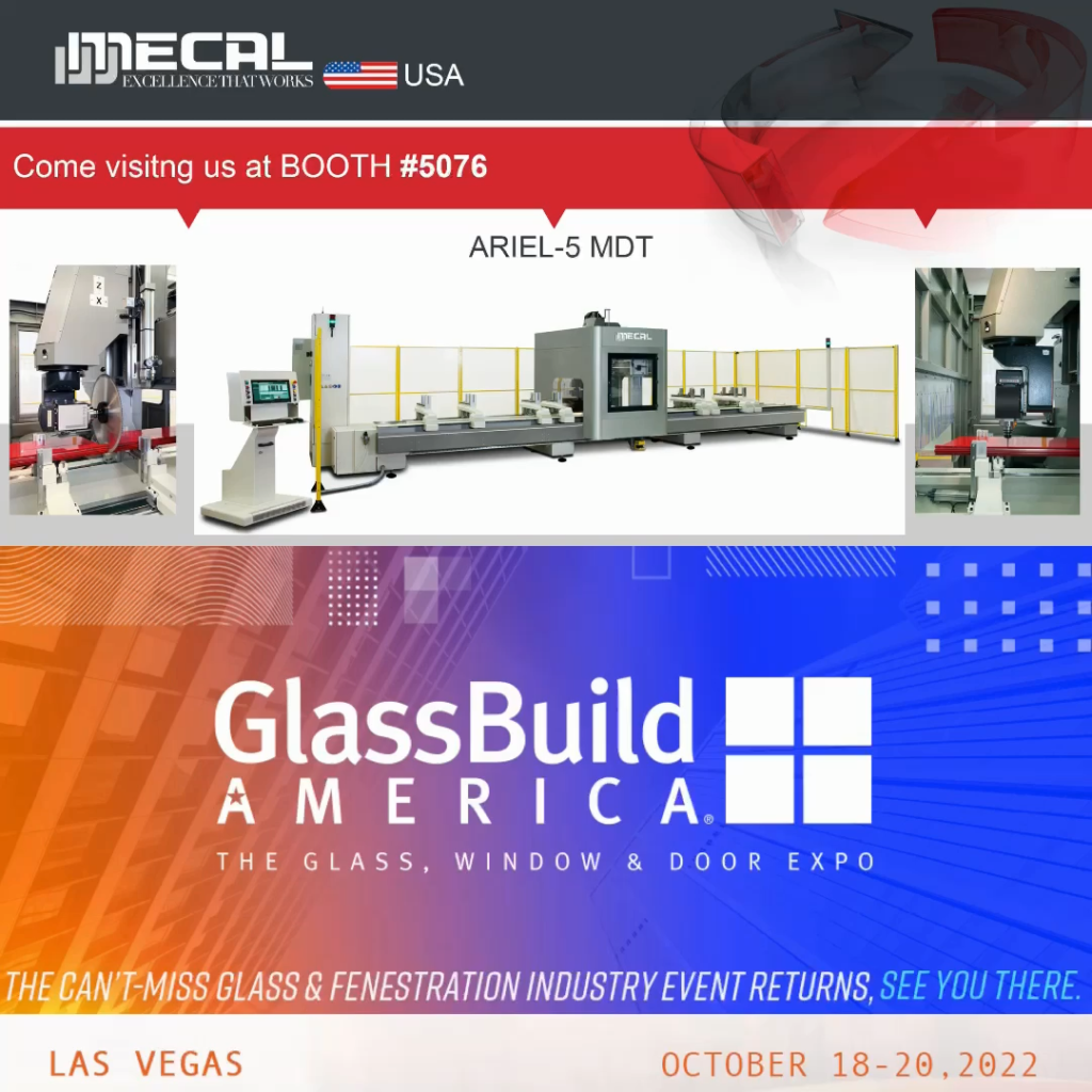 MECAL USA at Glass Build in Las Vegas 2022 BOOTH #5076